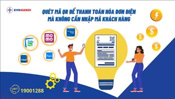 EVNHANOI triển khai thanh toán tiền điện qua mã QRCode