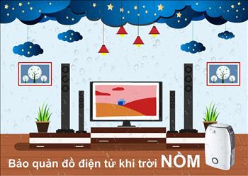 Bảo quản đồ điện tử khi trời nồm