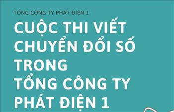 Tổng công ty Phát điện 1 tổ chức cuộc thi viết về chuyển đổi số