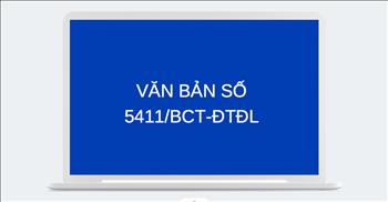 Văn bản số 5411/BCT- ĐTĐL về việc hỗ trợ giảm giá điện, giảm tiền điện đợt 5 cho các khách hàng sử dụng điện bị ảnh hưởng của dịch COVID- 19