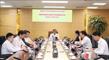 Hội nghị Ban Thường vụ Đảng ủy EVN tháng 3/2022 thông qua nhiều nội dung quan trọng