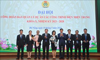 Đại hội Công đoàn Ban QLDA các công trình điện miền Trung nhiệm kỳ 2023-2028 thành công tốt đẹp