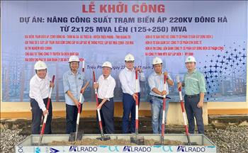 Khởi công dự án nâng công suất Trạm biến áp 220kV Đông Hà từ 250MVA lên 375MVA