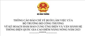 TCBC về buổi làm việc của Bộ trưởng Bộ Công Thương về kế hoạch đảm bảo cung ứng điện và vận hành hệ thống điện quốc gia cao điểm nắng nóng 2023