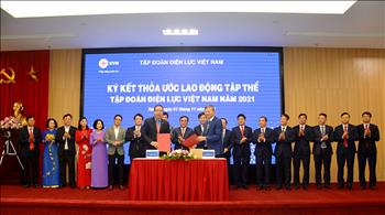 Ký kết Thỏa ước lao động tập thể Tập đoàn Điện lực Việt Nam năm 2021