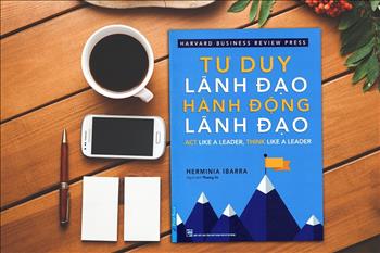 Tư duy lãnh đạo, hành động lãnh đạo