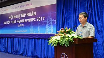 EVNNPC tổ chức Hội nghị tập huấn Người phát ngôn năm 2017